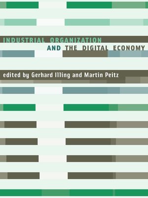 cover image of Industrial Organization and the Digital Economy